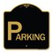 Signmission Designer Series Sign-Parking, Black & Gold Aluminum Architectural Sign, 18" x 18", BG-1818-24514 A-DES-BG-1818-24514 - alternate 1